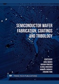 Cover: Semiconductor Wafer Fabrication, Coatings and Tribology - Trans Tech Publications Ltd