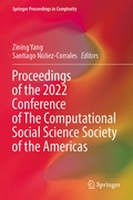 Cover: Proceedings of the 2022 Conference of The Computational Social Science Society of the Americas - Springer