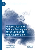 Cover: Philosophical and Political Consequences of the Critique of Political Economy - Palgrave Macmillan