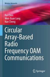 Enlarge image Cover: Circular Array-Based Radio Frequency OAM Communications - Springer