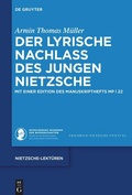 Cover: Der lyrische Nachlass des jungen Nietzsche - De Gruyter