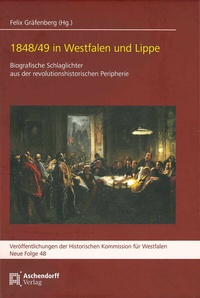 Abbildung von: 1848/49 in Westfalen und Lippe - Aschendorff