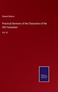 Cover: Practical Sermons of the Characters of the Old Testament - Outlook