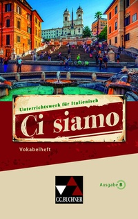 Abbildung von: Ci siamo B / Ci siamo B Vokabelheft - Buchner, C.C.