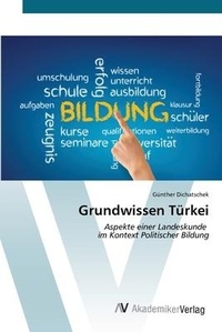 Abbildung von: Grundwissen Tuerkei - AV Akademikerverlag