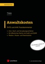 Cover: Anwaltskosten - LexisNexis Verlag ARD ORAC GmbH