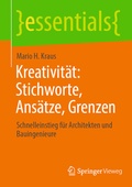 Cover: Kreativit&auml;t: Stichworte, Ans&auml;tze, Grenzen - Springer Vieweg