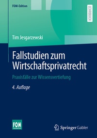 Abbildung von: Fallstudien zum Wirtschaftsprivatrecht - Springer Gabler