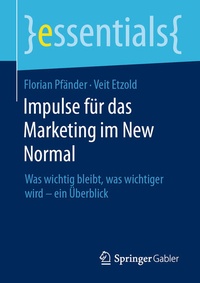 Enlarge image Cover: Impulse für das Marketing im New Normal - Springer Gabler