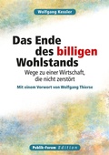 Cover: Das Ende des billigen Wohlstands - Publik-Forum