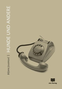 Enlarge image Cover: Hunde und Andere - eta Verlag