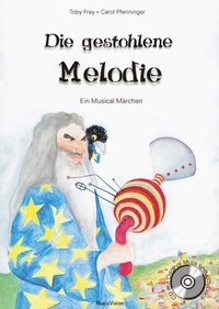 Enlarge image Cover: Die gestohlene Melodie - MusicVision Tobias Frey