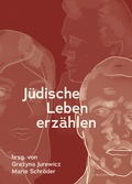 Cover: J&uuml;dische Leben erz&auml;hlen - Neofelis