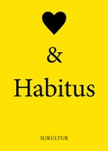 Cover: Herz & Habitus - SuKuLTuR