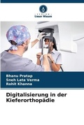 Cover: Digitalisierung in der Kieferorthopaedie - Verlag Unser Wissen