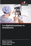 Cover: La digitalizzazione in ortodonzia - Edizioni Sapienza