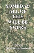 Cover: Someday All of This Will Be Yours - Cyberwit.net