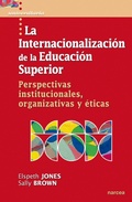 Cover: La internacionalizaci&oacute;n de la Educaci&oacute;n Superior - Narcea Ediciones