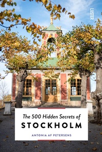 Abbildung von: The 500 Hidden Secrets of Stockholm - Luster Publishing