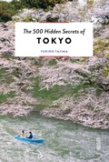 Cover: The 500 Hidden Secrets of Tokyo - Luster Publishing