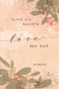Cover: Love Me Not - Bookmundo Direct