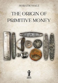 Enlarge image Cover: The Origin of Primitive Money - Edizioni Aurora Boreale