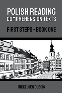 Enlarge image Cover: Polish Reading Comprehension Texts - Mikkelsen Dubois