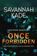 Cover: Once Forbidden (Jade River Sanctuary, #3) - Griffyn Ink
