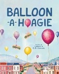 Cover: Balloon-a-Hoagie - Ricordo Publishing, LLC