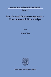 Abbildung von: Das Netzwerkdurchsetzungsgesetz - Eine unionsrechtliche Analyse. - Duncker & Humblot