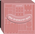 Bild: Das Bratwurst-Quiz - ars vivendi
