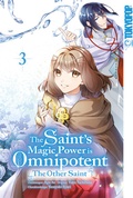 Cover: The Saint's Magic Power is Omnipotent: The Other Saint 03 - TOKYOPOP GmbH