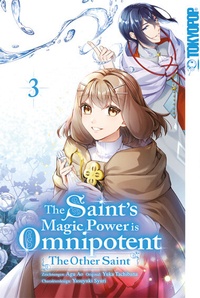 Enlarge image Cover: The Saint's Magic Power is Omnipotent: The Other Saint 03 - TOKYOPOP GmbH