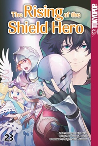 Abbildung von: The Rising of the Shield Hero 23 - TOKYOPOP GmbH