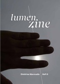 Cover: Lumen Zine Heft 9: Dimitrios Mavroudis - Schlebr&uuml;gge.Editor