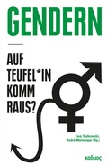 Cover: Gendern - auf Teufel*in komm raus? - Kulturverlag Kadmos Berlin