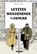 Cover: Letztes Wochenende im Januar - Schreiber & Leser