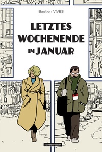 Abbildung von: Letztes Wochenende im Januar - Schreiber & Leser