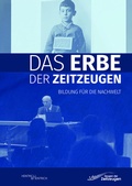 Bild: Das Erbe der Zeitzeugen - Hentrich und Hentrich Verlag Berlin