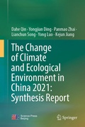 Cover: The Change of Climate and Ecological Environment in China 2021: Synthesis Report - Springer