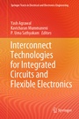 Cover: Interconnect Technologies for Integrated Circuits and Flexible Electronics - Springer