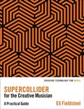 Cover: SuperCollider for the Creative Musician - Oxford University Press Inc