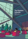 Cover: The Phantom Scientist - MIT Press