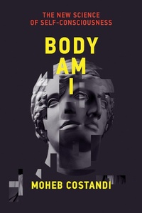 Abbildung von: Body Am I - MIT Press