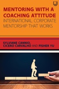 Cover: Mentoring with a Coaching Attitude: International Corporate Mentorship that Works - Open University Press