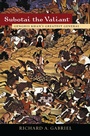 Cover: Subotai the Valiant - Praeger Publishers Inc