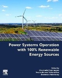 Enlarge image Cover: Power Systems Operation with 100% Renewable Energy Sources - Elsevier