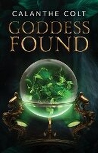 Enlarge image Cover: Goddess Found - Centauri Publishing Services