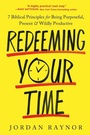 Cover: Redeeming Your Time - Waterbrook Press (A Division of Random House Inc)