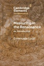 Cover: Measuring in the Renaissance - Cambridge University Press